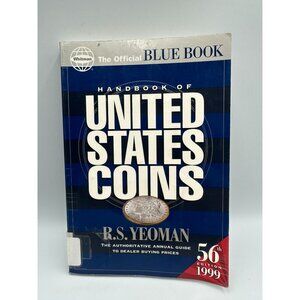 Handbook Of United States Coins R.S. Yeoman 1999 Paperback 56th Edition